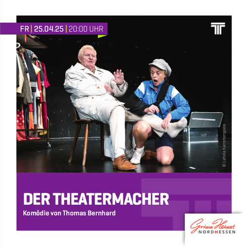 Tickets kaufen für Der Theatermacher am 25.04.2025